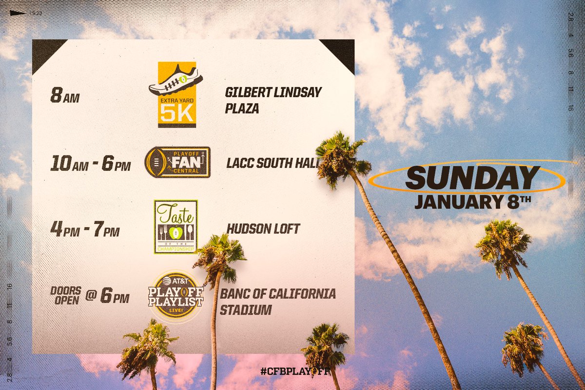 CFBPlayoff's tweet photo. Sunday in Los Angeles with #CFBPlayoff! 🏈🏆

#NationalChampionship | #ExtraYard5k | #FanCentral | #ChampTaste | #ATTPlayoffPlaylist https://t.co/qlMUNctcfU
