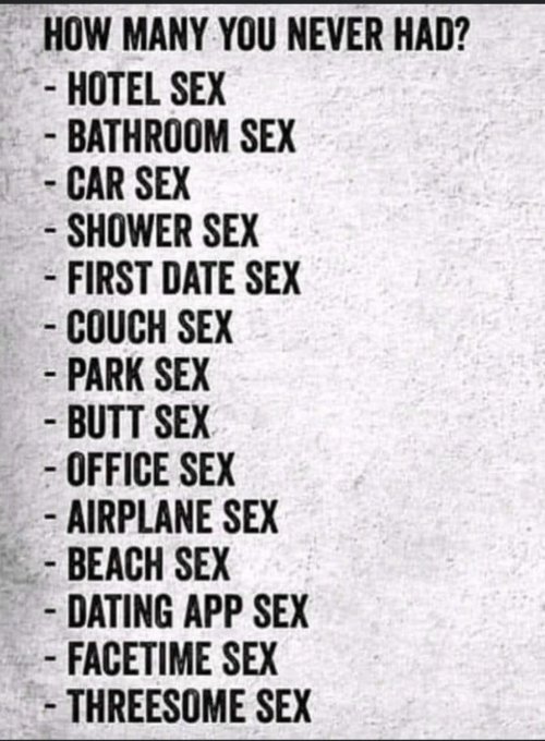 How many have you never had? I&rsquo;m looking to complete the entire list this year😏💦 https://t.co/08UyU5<a href="/tag/newprofilepic"class="tags"><span>#newprofilepic</span></a>
