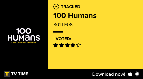 Hundred Humans I've just watched episode S01 | E08 of 100 Humans! #100humans https://t ...