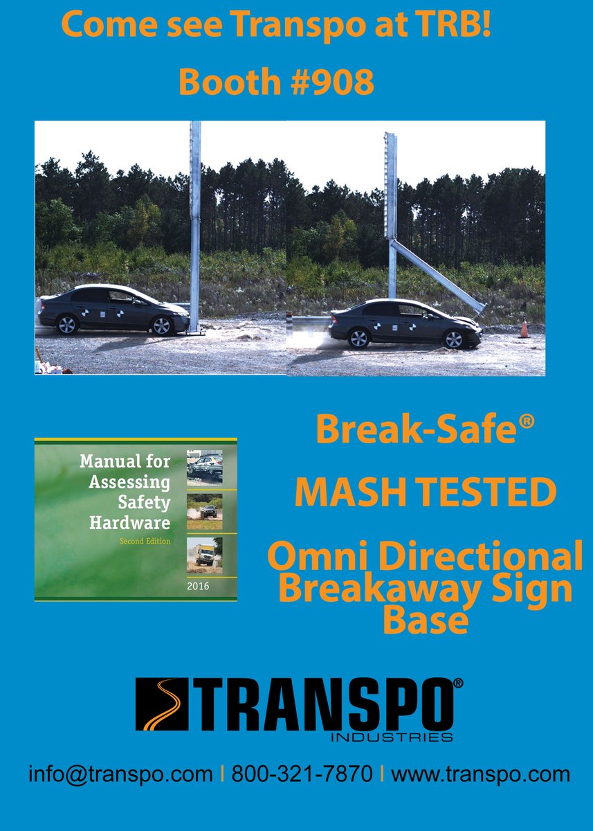 Come see Transpo at TRB and see our MASH tested Breakaway sign support! Visit Transpo at booth #908 at TRB this week to learn more. @NASEMTRB #TRBAM #Transportation #infrastructure @SecretaryPete @Visionzeronet #zerotrafficdeaths