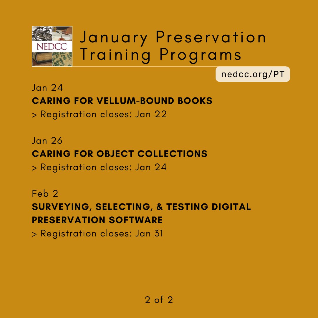 NEDCCInfo's tweet photo. Looking ahead, here are NEDCC's online Preservation Training Programs in January! Webinar and course descriptions are available at https://t.co/pShxPRTTXc.

#Microfilm #OralHistory #DigiPres #Digitization #PaperCollections #Libraries #Archives #Museums #HistoricalSocieties https://t.co/gU7HBAyxSp