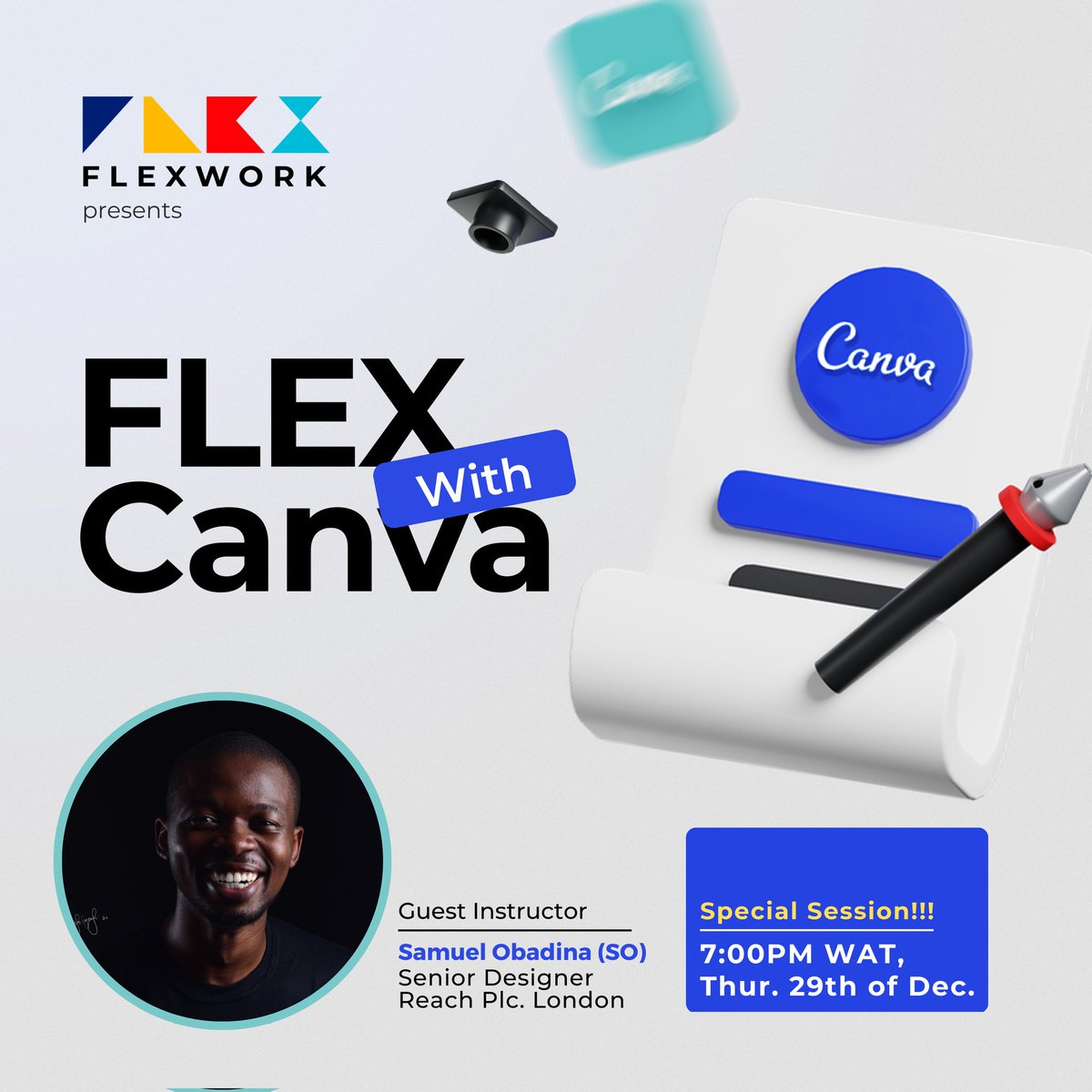 Did you register for the FlexWithCanva Training organized by @flexworkng

Then you don't want to miss this Thursday Special Session with @soobadina Samule Obadina (SO), Senior Designer at Reach Plc, London.

See you in Class! pic.twitter.com/stEcVixTKk