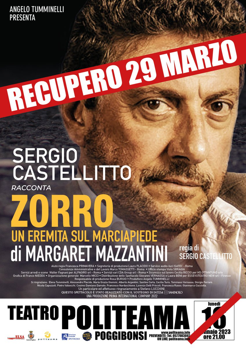 #Valdelsateatri 
“Zorro, un eremita sul marciapiede” si terrà mercoledì 29 marzo alle 21 (non più il 16 gennaio) al #teatro <a href="/Politeama1/">Teatro Politeama Multisala Poggibonsi</a>
Nello spettacolo, scritto da #Mazzantini, il dramma si fa commedia: #Castellitto, regista e attore, interpreta un vagabondo che si racconta.