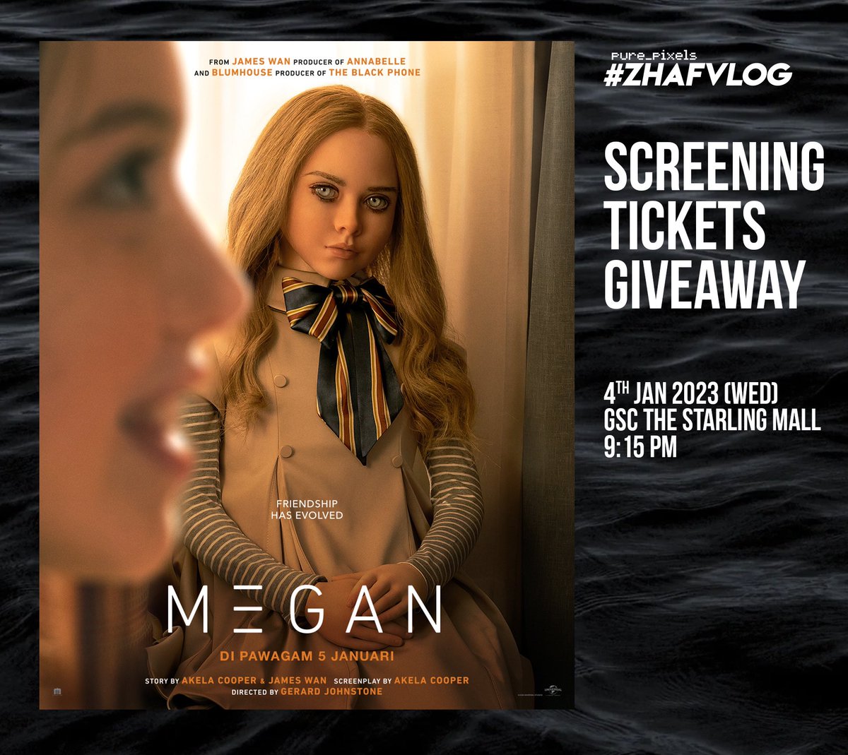 purestpixels's tweet photo. M3GAN   - Screening Tickets Giveaway!

https://t.co/EZ5KaQ0961

#ZHAFVLOG #MulutPuakaGiveaway #MulutPuakaPremiere https://t.co/X6tOYSYBE5