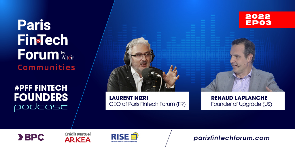 ParisFinForum's tweet photo. Discover the exceptional audio bio of  Renaud Laplanche Founder of @UpgradeCredit in this exclusive #PFF22 format to deep dive in #fintech entrepreneur's life,
Click here: https://t.co/FVrnhecEDO
cc @cmarkea @RISE_Health_ @BPC_SmartVista https://t.co/kyBdSLYr3w
