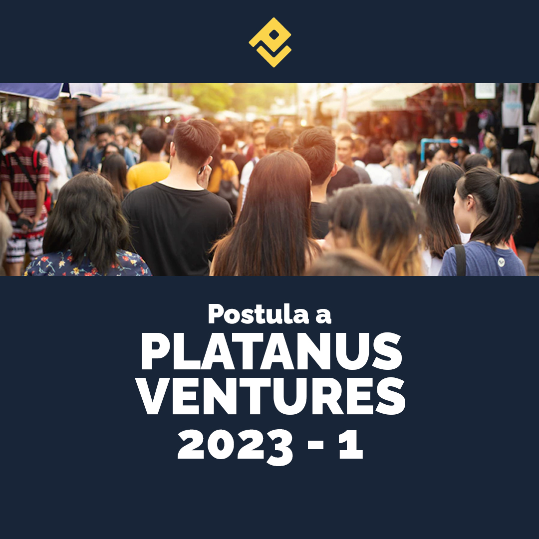 Si estás buscando financiamiento y preparación para tu startup, participa en el programa Platanus Ventures 23-1 de la aceleradora <a href="/platan_ventures/">Platanus Ventures</a> 

Postúlate para participar en el programa antes del 15 de enero de 2023. Más información aquí ventures.platan.us