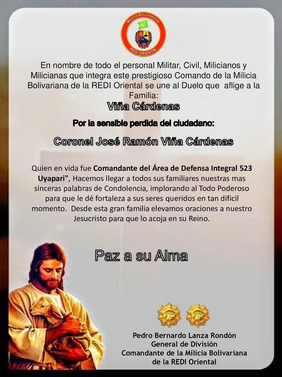 CM_REDIOR's tweet photo. El GD @PedroL_Rondon, en nombre de todo el personal Militar, Civil, Milician@s que integra este prestigioso Comando, se une al Duelo que aflige a la Familia Viña Cárdenas por la sensible perdida del Cddno Cnel José Ramón Viña Cárdenas, quien en vida fue Cmdte de la @CM_ADI523 https://t.co/9GxfeVENNE