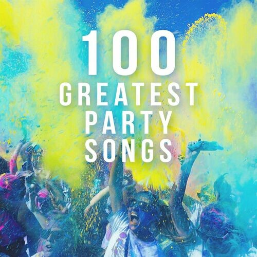 SongsLover on Twitter "100 Greatest Party Songs https//t.co
