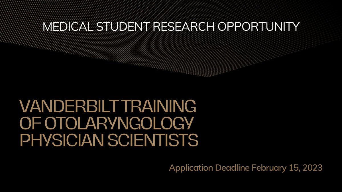 VanderbiltENT's tweet photo. Apply today - The Vanderbilt Training of Otolaryngology Physician Scientists (V-TOPS) program is a 12-month research experience for students interested in otolaryngology-related research. #OtoMatch2023 #MedTwitter #MedEd @Rhinology_ENT @EbenRosenthal 
https://t.co/fC0R75hHxF https://t.co/LKh16vhjwA