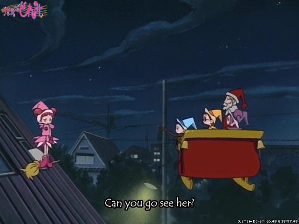 Ojamajo Doremi ep.45 @ 18:37.48
"Can you go see her?"
#OjamajoDoremi