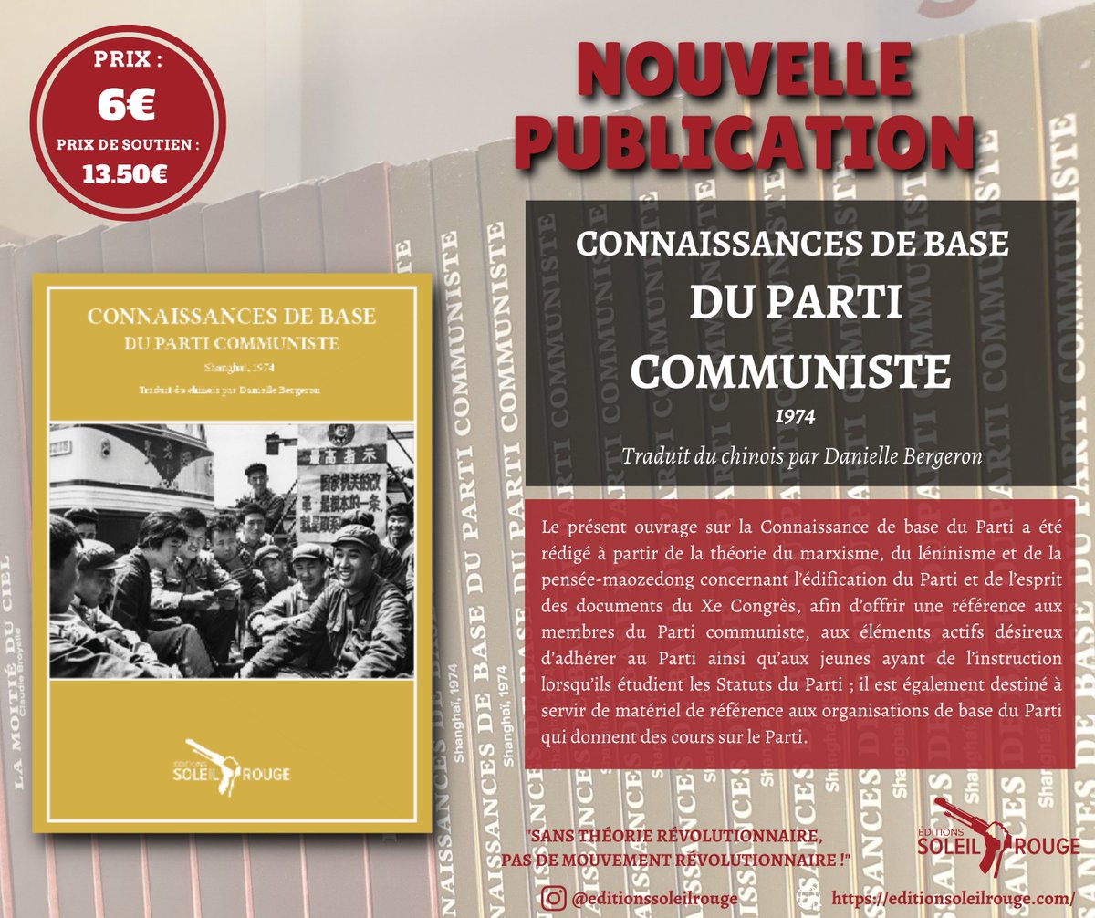 En exclusivité chez Soleil rouge, et à prix militant pour nos bourses de prolétaires : les Connaissances de base du Parti communiste, du groupe de rédaction de Shanghai ! Un indispensable qu'il était temps de remettre au goût du jour.#Marxism #Communism #Lenin #book #BookTwitter