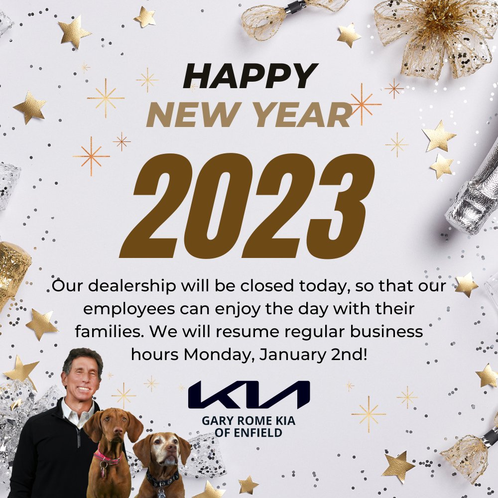 garyromekia's tweet photo. 🎉🎉 Happy New Year to everyone from all of us at Gary Rome Kia! Our dealership will be CLOSED TODAY so our employees can ring in the new year with their friends and family. We will resume normal business hours on MONDAY, January 2nd! 🎉🎉 https://t.co/OUIKevg5dQ