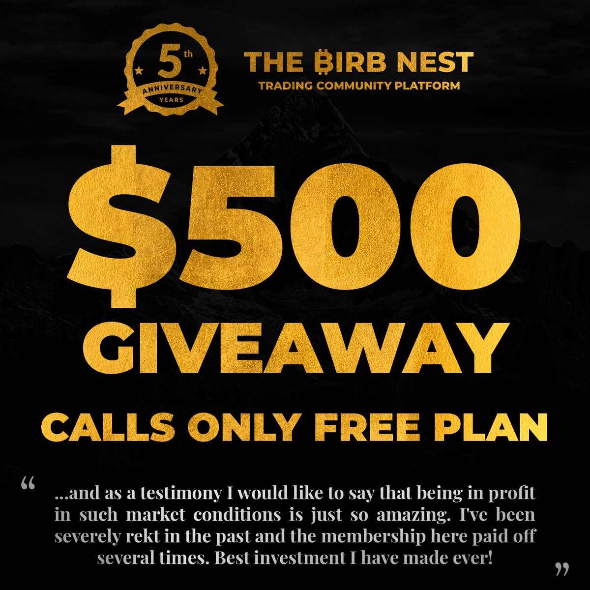 crypto_birb's tweet image. 🏆$500 GIVEAWAY🏆

Today marks 5 years of The Nest. It&apos;s special! So, first time ever, from Dec 28th, you can get even 1 year premium calls FOR FREE. To celebrate this joint offer, I&apos;ll give away $500 in $BTC to 5 lucky winners. To win:

👊 Like

👊 Retweet

👊 Comment &quot;5&quot; now!