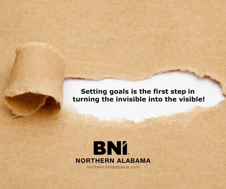 BNIAlabama's tweet photo. Setting goals is the first step in turning the invisible to visible.
Meet BNI Alabama.

📧 Email: Emily@BNIAlabama.com
👉 Web: https://t.co/YmVv0P7nfZ

. . .
#takethefirststep #goalsetting #motivation https://t.co/TeSk4xnIuT