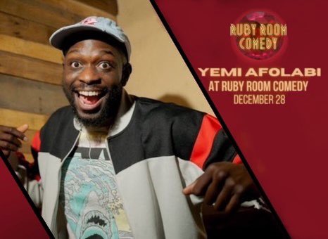 RubyRoomComedy (@rubyroomcomedy) on Twitter photo ♦️ Yemi Afolabi is closing out the 2022 calendar this week!!♦️ 
$10 / 9pm start! ♦️ Yemi Afolabi is closing out the 2022 calendar this week!!♦️ 
$10 / 9pm start!