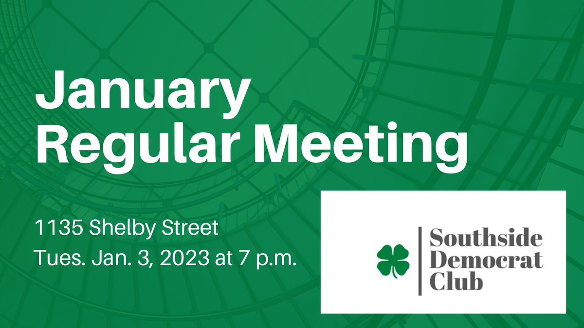 MCDPIndy's tweet photo. Join the @INDSouthsideDem for their January meeting! https://t.co/o2m39YtjGg