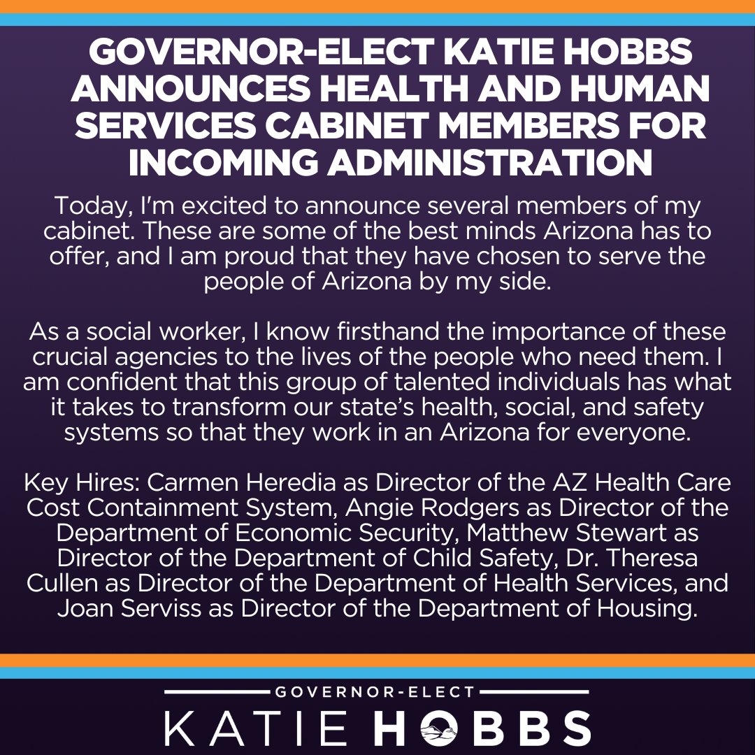 katiehobbs's tweet photo. Excited to announce several of the dedicated professionals who will run Arizona’s health and human services state agencies and help build an Arizona for everyone. https://t.co/0V0AxAEwSt