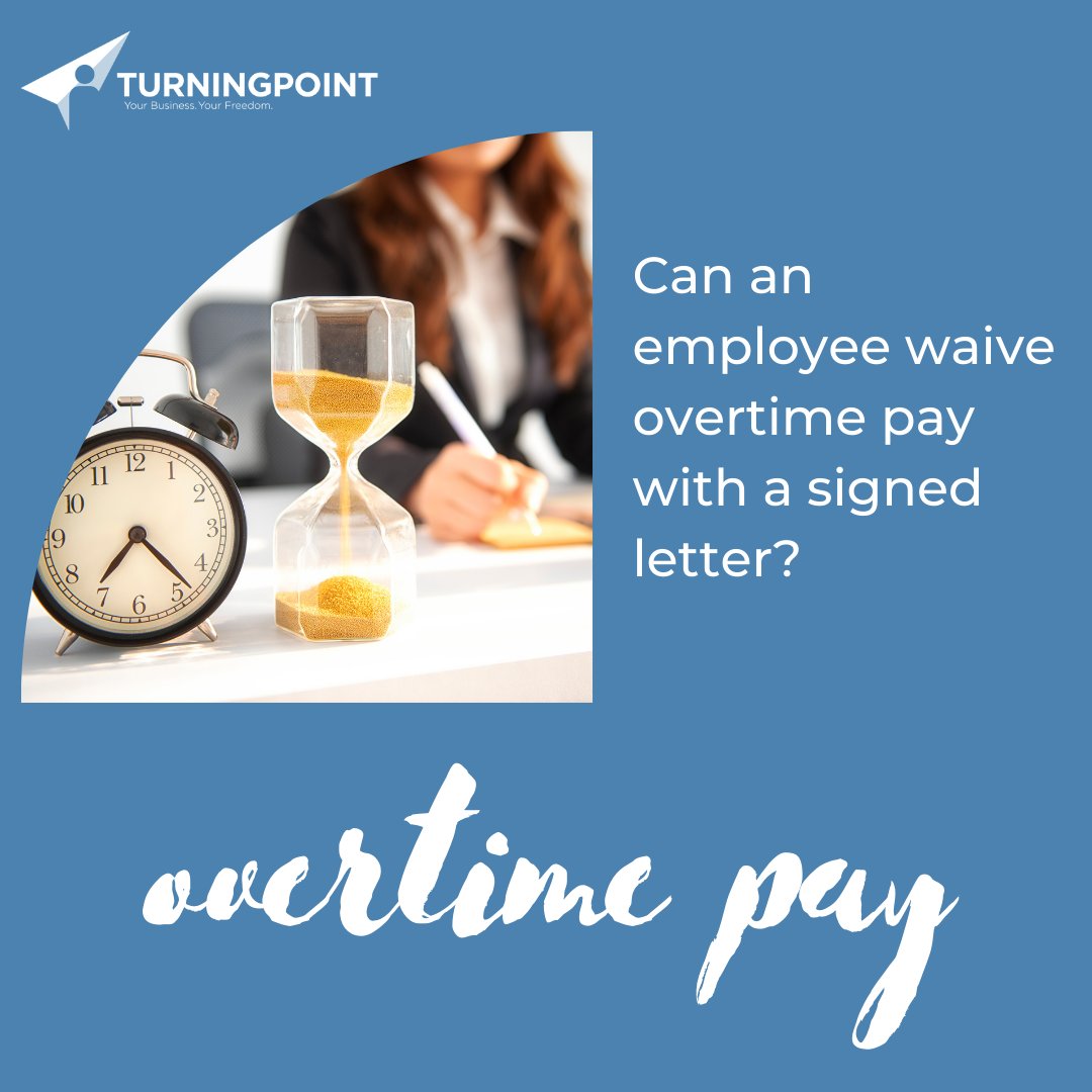 TurningPointHCM's tweet photo. In short, no. Find out more here: https://t.co/lFQ1apCO7A 
.
.
.
#overtime #exempt #waive #tip #tiptuesday #HR https://t.co/P6Fs810WSk