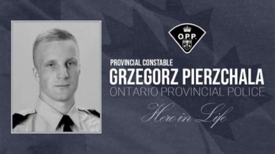 Our deepest condolences to the family, friends, and colleagues of OPP officer Grzegorz Pierzchala. #heroesinlife