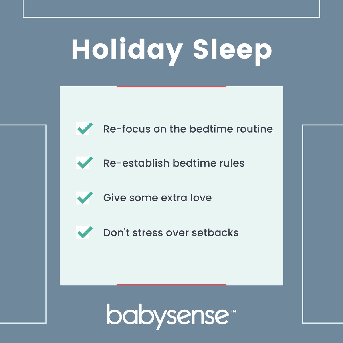 Holiday fun throwing off your little one's sleep schedule? Take a deep breath and recalibrate with these simple tips!

#babysense #safesleep #sleeptips #holidaysleeptips