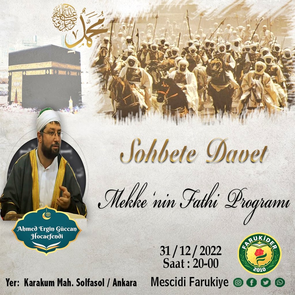 farukider1's tweet photo. Mekke'nin Fethi Programına Herkes Davetlidir 
#ahmetergingüccan
#mescidifarukiye #imamrabbani #farukider #ahmetergingüccan #Rabıta 
#rahleiedeb #mevlana #mesnevi
#alaaddinfersafi #sahalihüsameddin
#farukiye #faruki #farukizikir
#müslümannoelkutlamaz
#MekkeFethi 
#mekke #Ankara https://t.co/n0ptxKNhdF