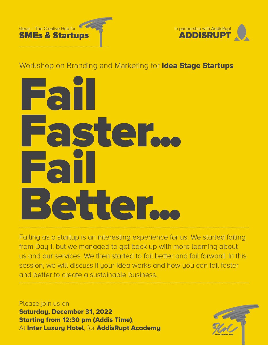 OurGerar's tweet photo. As unconventional as this sounds, failing as a Startup is a healthy event in the process of building a sustainable business.

Find out more about Failing Faster and Better on December 31 at Inter Luxury Hotel at the workshops hosted by Gerar for the AddisRupt Academy and Linkup https://t.co/ijiH3wpNVa