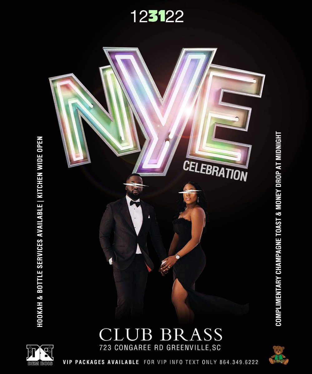 RondoPromoLLC's tweet image. Saturday, December 31st 

The #NYECelebration 💥

•Complimentary Champange Toast
•Money Drop At Midnight
•Hookah &amp;amp; Bottle Services Available 
•Outside Patio Access 

Club Brass
723 Congaree Road 
Greenville, SC 

For VIP Info Text Only 864.349.6222

#GreenvilleNYE