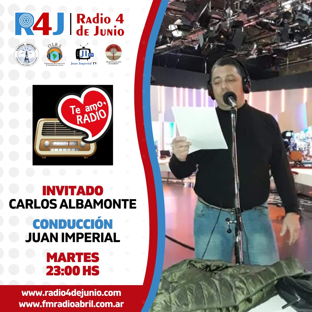 TeAmoRadio2020's tweet photo. ⏰ 23:00
📌 @TeAmoRadio2020
🗣️ @juanimperial
🤝🏻 Carlos Albamonte
💼 @acaderecpro
📻 @radio4dejunio, @fmradioabril, @juanimperialtv,  @CadenaImperial y @oirsarg
💻 https://t.co/3Ix5tTnlgr - https://t.co/IikvgbdXJD - https://t.co/S3sGIgCKHT https://t.co/F0jWaiwsCv