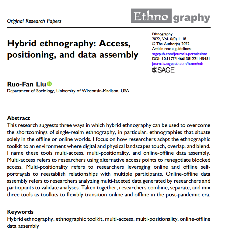 MikkiLiu8's tweet photo. My second solo-authored article, "Hybrid Ethnography," is out in @ethnography #ethnography. I explore how ethnographers adapt existing tools to navigate the post-covid era when digital and physical landscapes constantly overlap and blend. 
https://t.co/1tpONTatD4 https://t.co/DwJX1ZsH9h