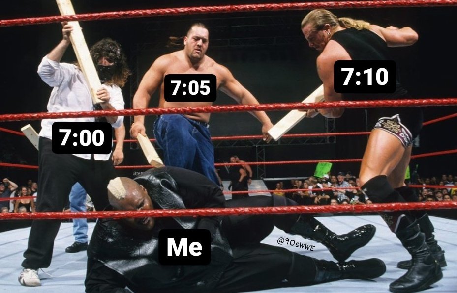 90s WWE on Twitter "When you set alarms every 5 minutes"