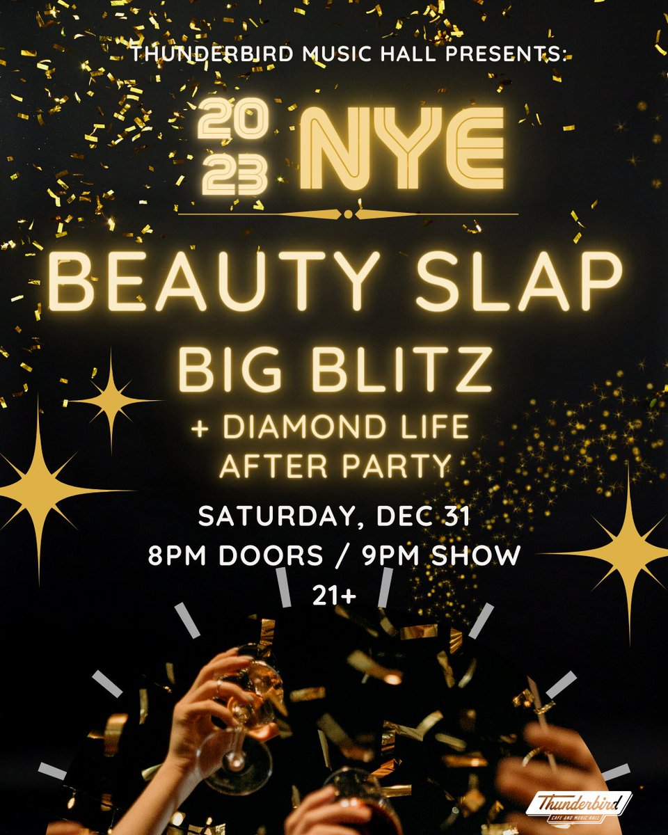 bigblitzband's tweet photo. @TBirdMusicHall is the place to be this New Years Eve! We'll be partying with Beauty Slap and Diamond Life to Ring in 2023! Get your tickets before they're all gone! 🎟 https://t.co/GEh3pWT9T7
#NYE2022 #nye #party #music #sax #drum #synth #getblitzed #GetSlapped https://t.co/QQOmuZ5piY