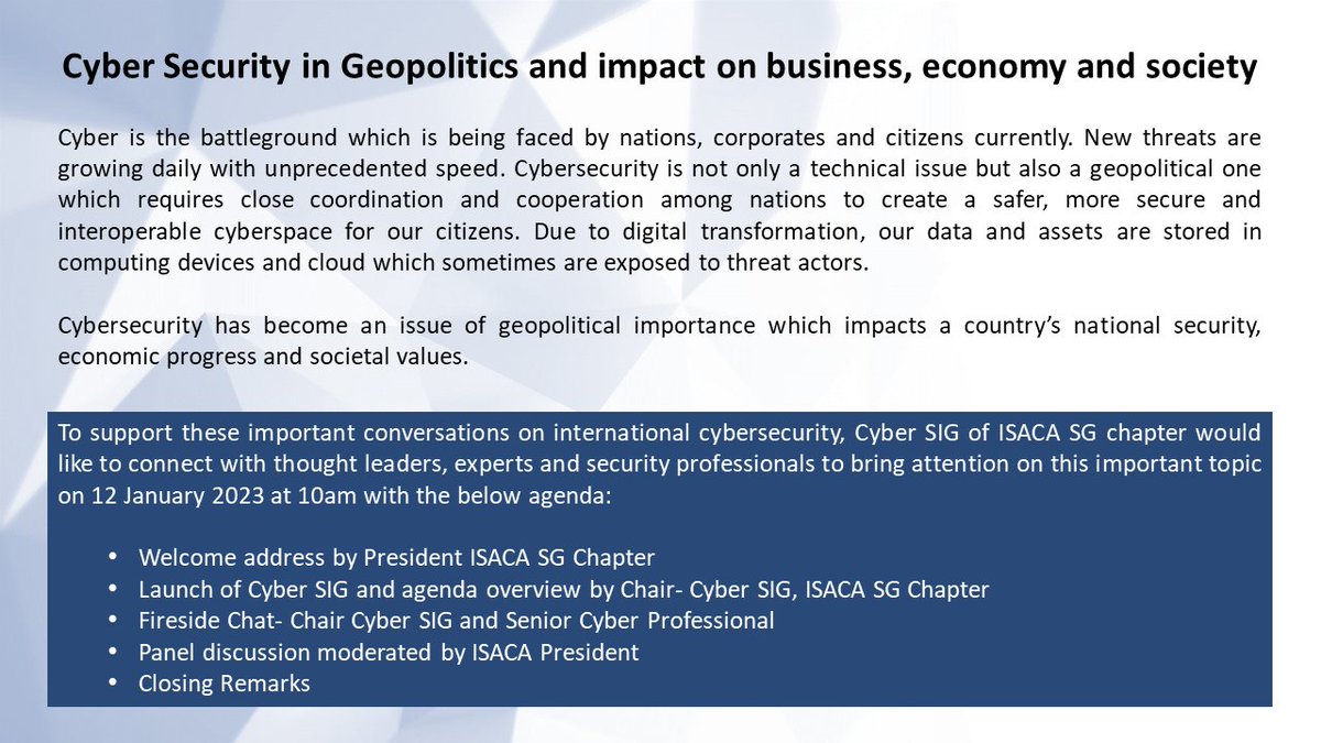 ISACA Singapore (@isacasg) on Twitter photo Launch of ISACA SG Cybersecurity SIG
Virtual Session on 12 January 2023 | 10:00 am - 11:30 am 
Registration : ow.ly/YT6m50Me51j Launch of ISACA SG Cybersecurity SIG
Virtual Session on 12 January 2023 | 10:00 am - 11:30 am 
Registration : ow.ly/YT6m50Me51j