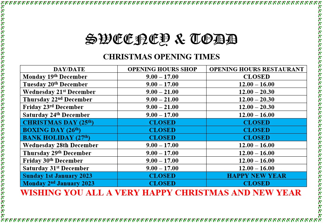 SweeneyandTodds's tweet photo. Hope you all had/are having a wonderful Christmas break. Just a quick reminder of our hours for this week 😊 https://t.co/1xLd1Uijcd