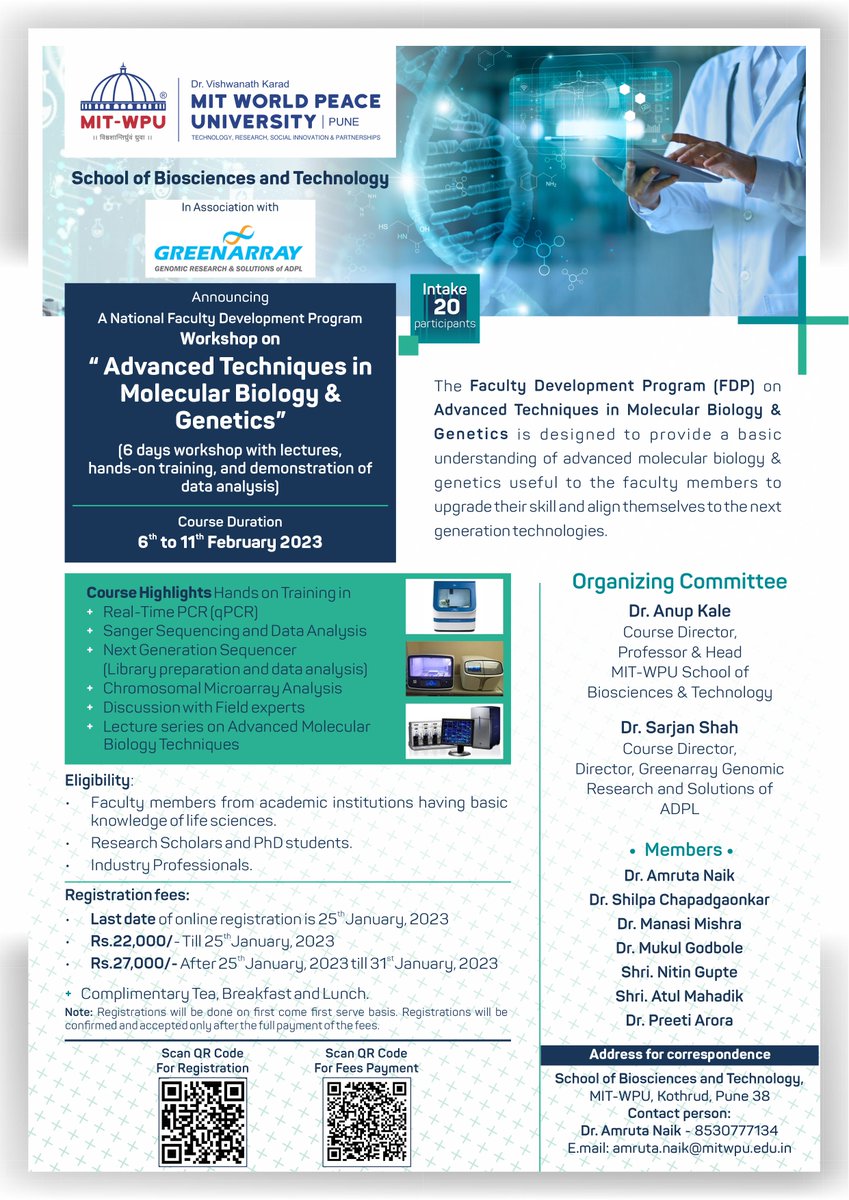 MukulGods's tweet photo. Pleased to announce that the School of Biosciences & Technology, @MITWPUOfficial, Pune, is organizing a 6-day national FDP on 'Advanced Techniques in Mole. Bio & Genetics' in association with #GreenArray, Pune.
Apply at the earliest! See you there! https://t.co/1uGpSutwE4