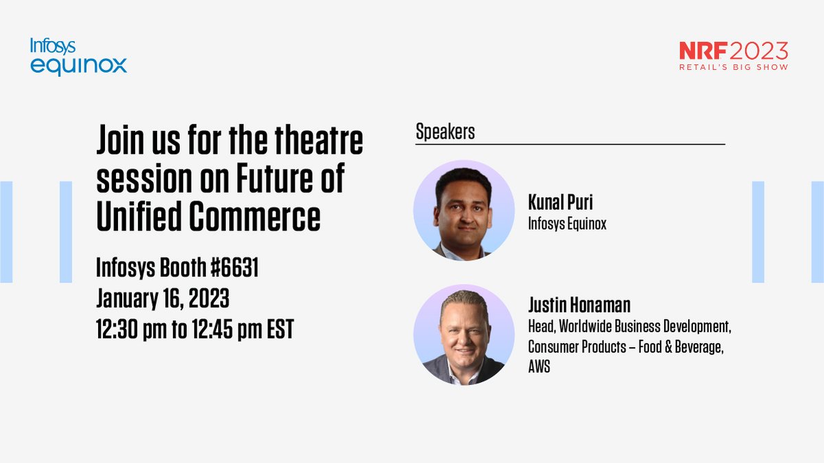 infosysequinox's tweet photo. Stay one step ahead of the game and deliver cutting-edge experiences to your customers by joining us at the NRF Retail’s Big Show 2023! Hear @kunalpuri, Infosys Equinox, and @jhonaman, AWS, talk about #HumanCentricCommerce possibilities. https://t.co/plXDkaW7Gq #NRF2023 https://t.co/S09pKcGQS6