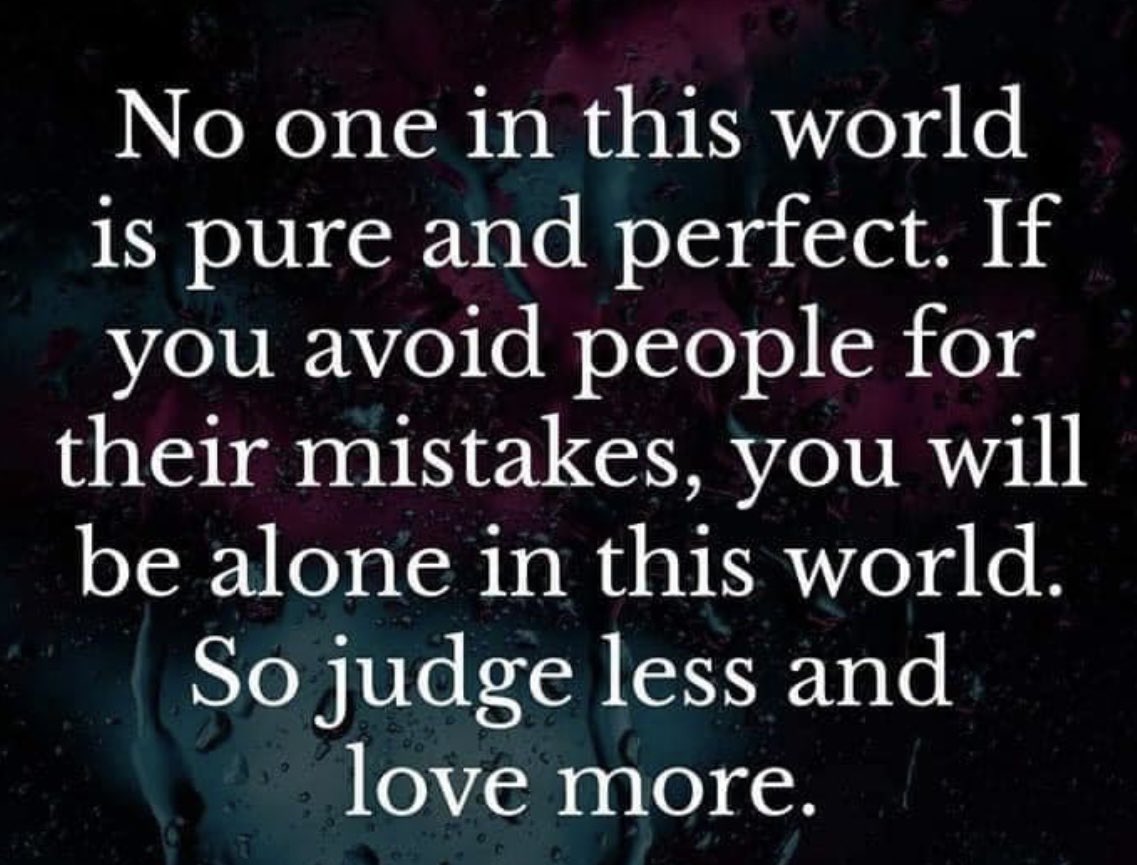 carlaacarlson's tweet photo. Good morning Twitter world. Been a busy week so far. Hope all is well with yโall! Great message to share. #JudgeLess #LoveMore #BeGood #BeKind #BeGrateful ๐ https://t.co/AZJmjceyrb