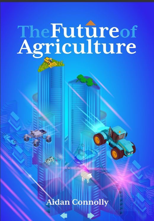 AJConnolly1's tweet photo. 'The Future of Agriculture?' is a 160 page book, FREE for download at https://t.co/FmwvwKIl1z
Already downloaded over 1000 times, from readers in 86 countries, get your copy for the holidays and let me know what you think! https://t.co/TecV5Mh2FW