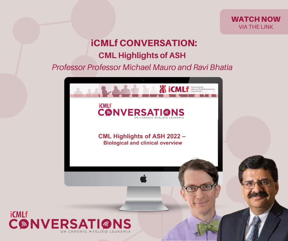 The iCMLf Conversation: CML Highlights of ASH is now available online in two parts. View the Clinical Overview led by Professor Michael Mauro here: bit.ly/3FUEdE1 and Biological Overview led by Professor Ravi Bhatia here: bit.ly/3YQi3eK