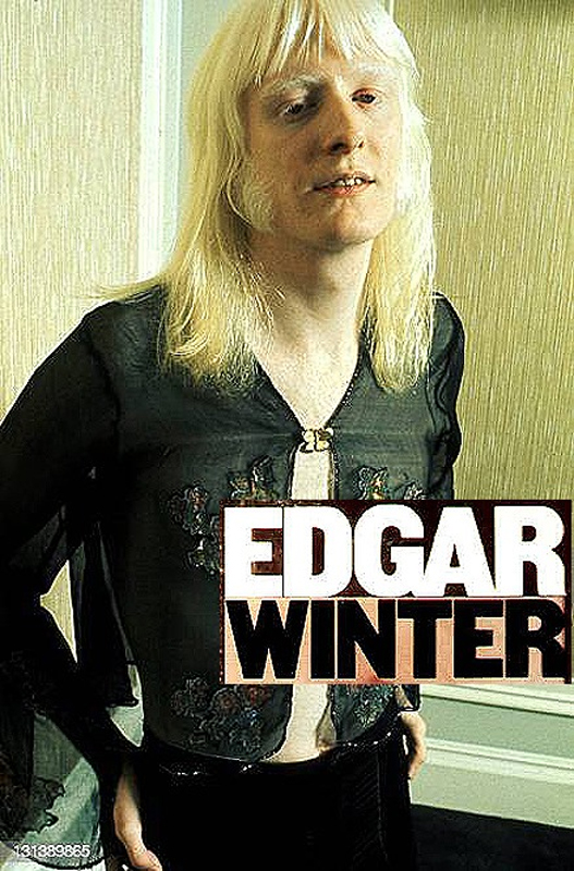 Happy Birthday Edgar Winter!
(December 28, 1946) 