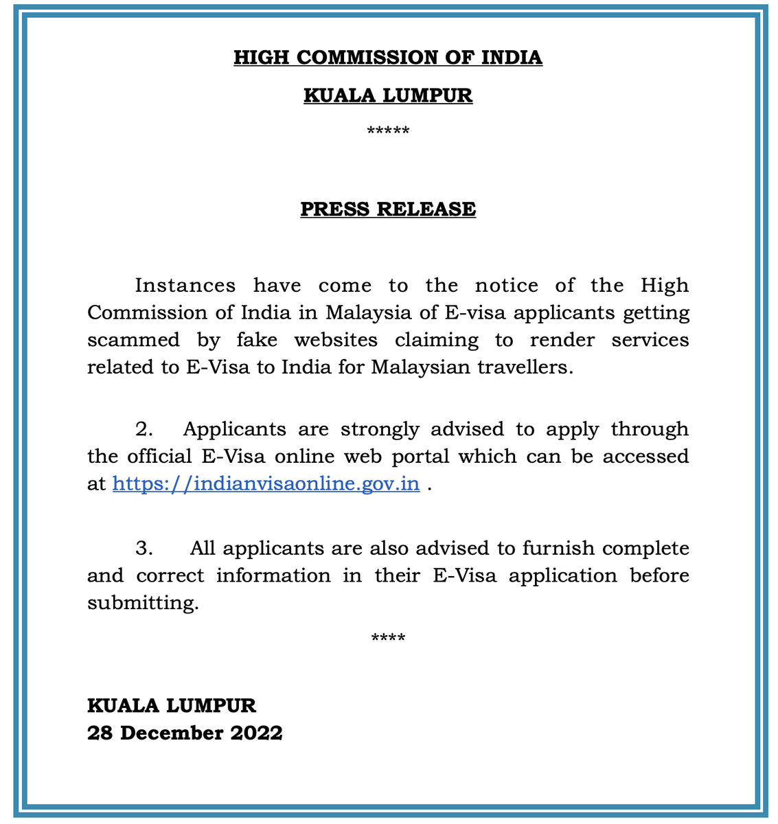 hcikl's tweet photo. PRESS RELEASE

@hcikl strongly advises E-Visa applicants desirous of travelling to India to apply through the official E-Visa online web portal which can be accessed at https://t.co/0JQODT7tpI .

@bernamadotcom @MalaysiaMFA @ICCR_KL @selliyal @thevibesnews @staronline @MEAIndia https://t.co/jmg668rsbZ