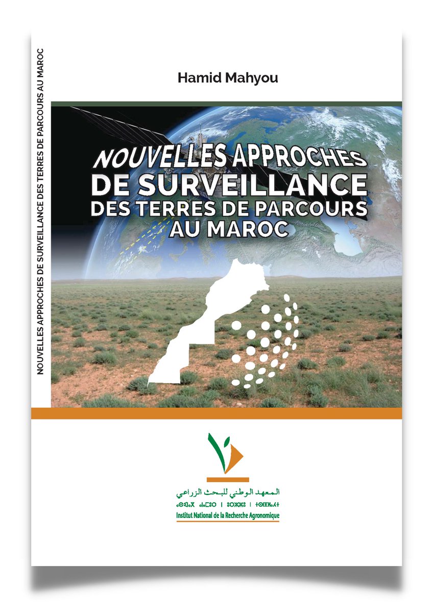 INRA Maroc (@inramaroc) on Twitter photo Dernier ouvrage édité par les presses de l'INRA, de son auteur Dr Hamid MAHYOU
Pour consultez et en-avant première cet ouvrage, veuillez utiliser le lien ci-après : lnkd.in/e8PGJYWi
NB. Pour se procurer cet ouvrage en vente prière d'adresser vos demande à : inra@inra.ma Dernier ouvrage édité par les presses de l'INRA, de son auteur Dr Hamid MAHYOU
Pour consultez et en-avant première cet ouvrage, veuillez utiliser le lien ci-après : lnkd.in/e8PGJYWi
NB. Pour se procurer cet ouvrage en vente prière d'adresser vos demande à : inra@inra.ma
