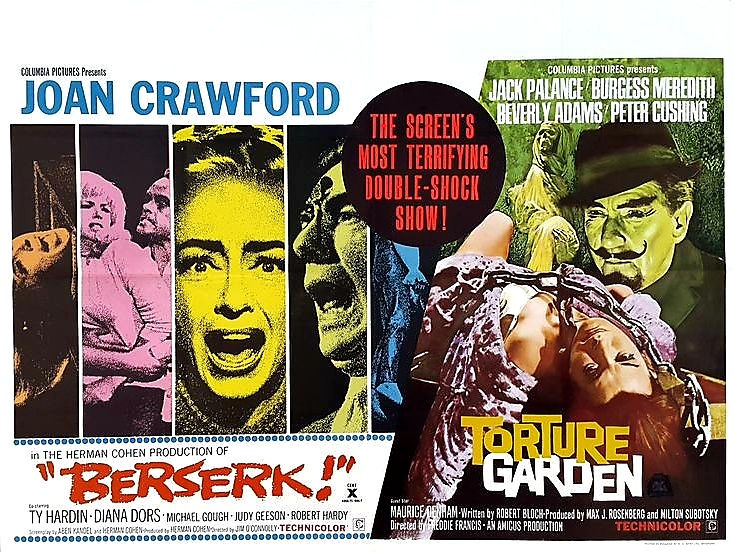UK double-bill cinema poster for #Berserk (1967 - Dir. #JimOConnolly) & #TortureGarden (1967 - Dir. #FreddieFrancis)