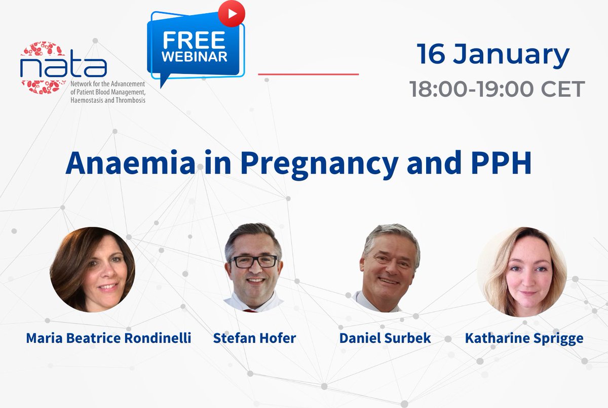 NATA January Webinar 
ANAEMIA IN PREGNANCY AND PPH 
🗓️16 January 
⏰18:00-19:00 CET
The experts: 
✅Maria Beatrice Rondinelli
✅Stefan Hofer
✅Daniel Surbek
✅Katharine Sprigge

Register to participate nataonline.com/live-webinars/
#anaemia #womenshealth #haemorrhage #obstetrics