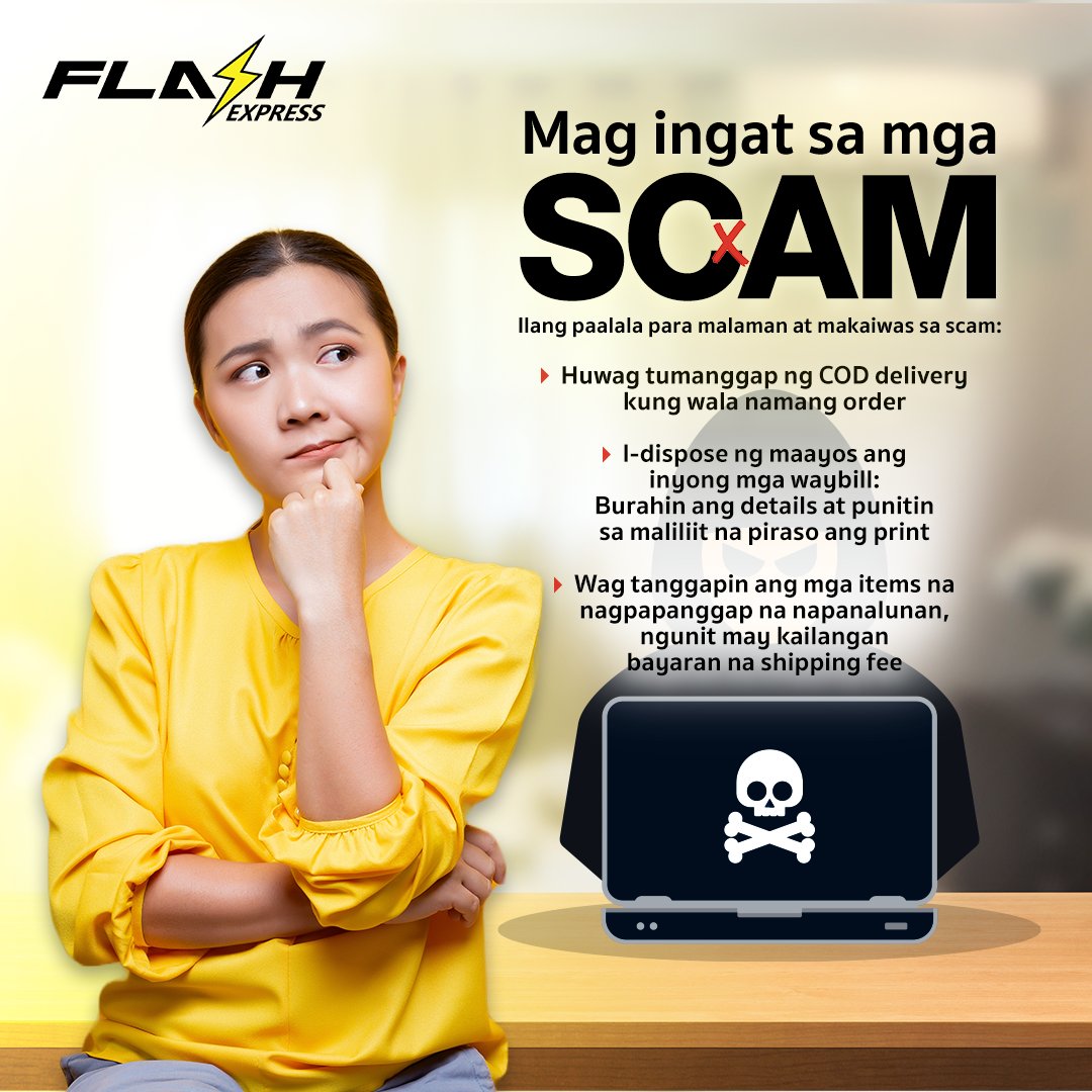 FlashExpressPH's tweet photo. Ngayong holiday season, mas lalong talamak ang mga scam. At dahil kayo ay #AlagangFlash, nais naming magbigay ng mga paalala para maiwasan na maging biktima ng scam.

Be vigilant, mga Ka-Flash! Verify all your transactions first before accepting.

#FlashExpress #FlashExpressPH https://t.co/lsTTHjWk8o