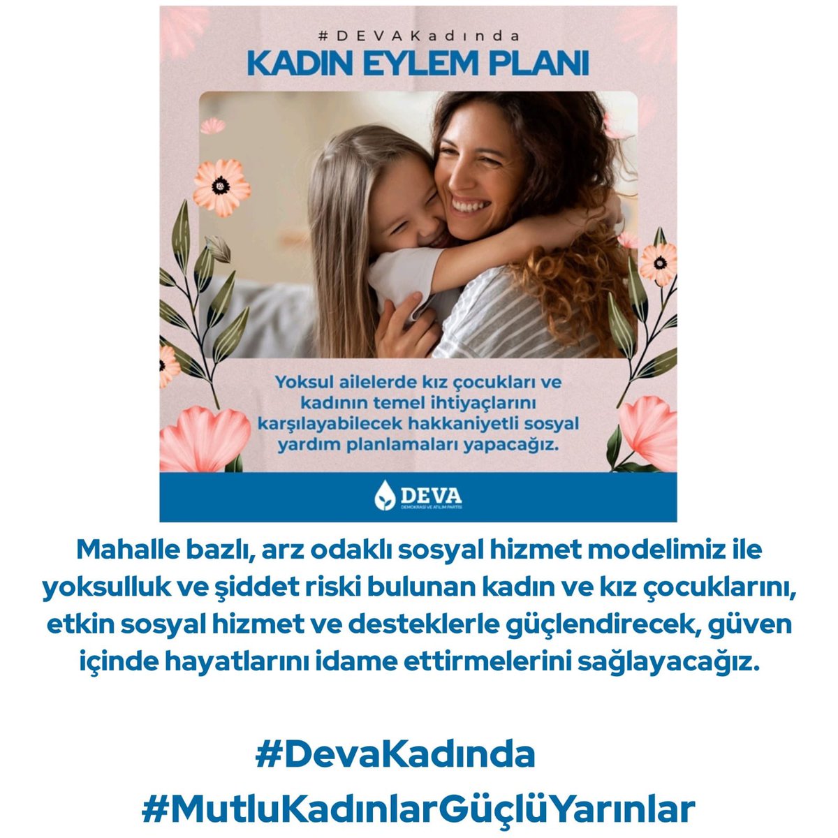 Kız ve erkek çocukların çağımızın ihtiyaç ve gereklerine eşit fırsatlarla erişimini sağlayacağız. 

Hiçbir kız çocuğu ve kadını geride bırakmayacağız.

#DevaKadında #MutluKadınlarGüçlüYarınlar <a href="/devapartisi/">DEVA Partisi</a> <a href="/alibabacan/">Ali Babacan</a> <a href="/devakadinda/">DEVA Kadında</a> <a href="/elifesendeva/">Elif Esen</a> <a href="/KmarasaDEVA/">Deva Partisi Kahramanmaraş İl Başkanlığı</a> <a href="/kmaraskadinda/">Deva Partisi K.Maraş Kadın Çalışmaları Başkanlığı</a>