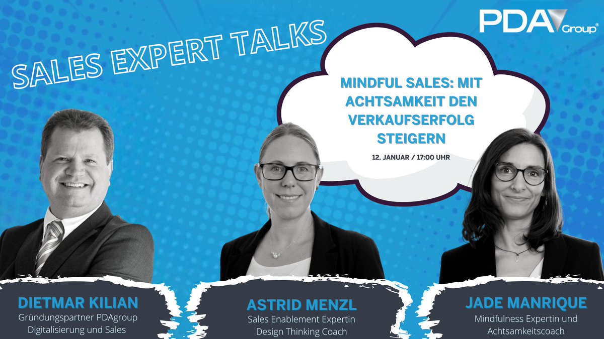 PDAgroup's tweet photo. In unserem #ExpertTalk Sales "Mindful Sales: Mit #Achtsamkeit den Verkaufserfolg steigern" verraten Dietmar Kilian, Astrid Menzl und Jade Manrique, wie Achtsamkeit Ihr Vertriebsteam zum Erfolg führt. 🚀 

Infos zur Anmeldung finden Sie hier: https://t.co/GjZQvU0CVP

#PDAgroup https://t.co/I0DDbN4DA0