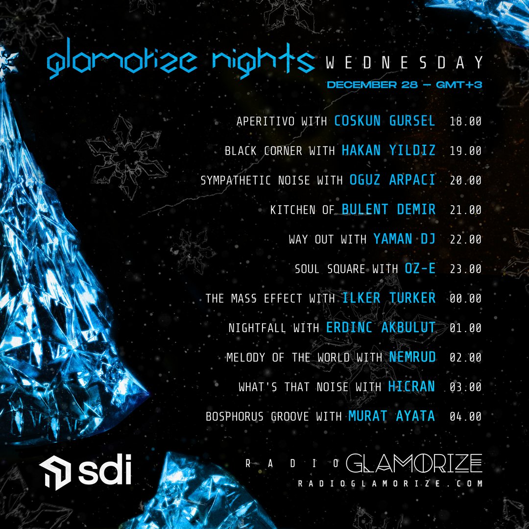 Coskun Gursel, Hakan Yildiz, Oguz Arpaci, Bulent Demir, Yaman DJ, Oz-e, Ilker Turker, Erdinc Akbulut, Nemrud, Hicran and Murat Ayata will be the guests of radioglamorize.com with their DJ-Set performances on December 28 at Glamorize Nights.