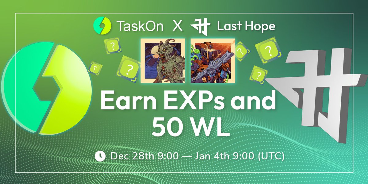 taskonxyz's tweet photo. 🎉#TaskOn x @LastHopeNFT special #giveaway is LIVE now!
🎁 Last Hope 50 WL + #TaskOn #EXPs
⏰ Dec 28th 9:00 - Jan 4th 9:00 (UTC)
🙌Act now ⬇
🌟https://t.co/q7s30pfMZ8
#crypto #airdrop #lasthope #lasthopenft https://t.co/uVzQNDDMg1