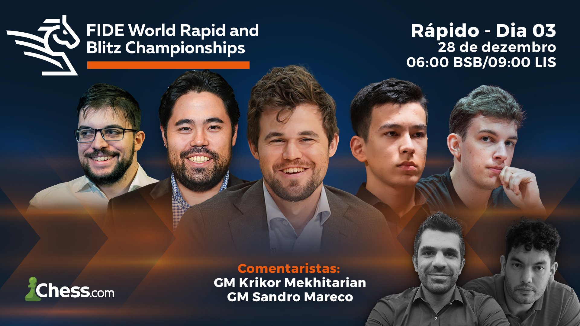 Chess.com Português on X: ⚡ Campeonato Mundial de Xadrez Rápido & Blitz da  FIDE 2022 📍 Almaty 🇰🇿 - Dia 3 🎙️ Comentários: GM Krikor MEKHITARIAN &  GM Sandro MARECO 🎯 28