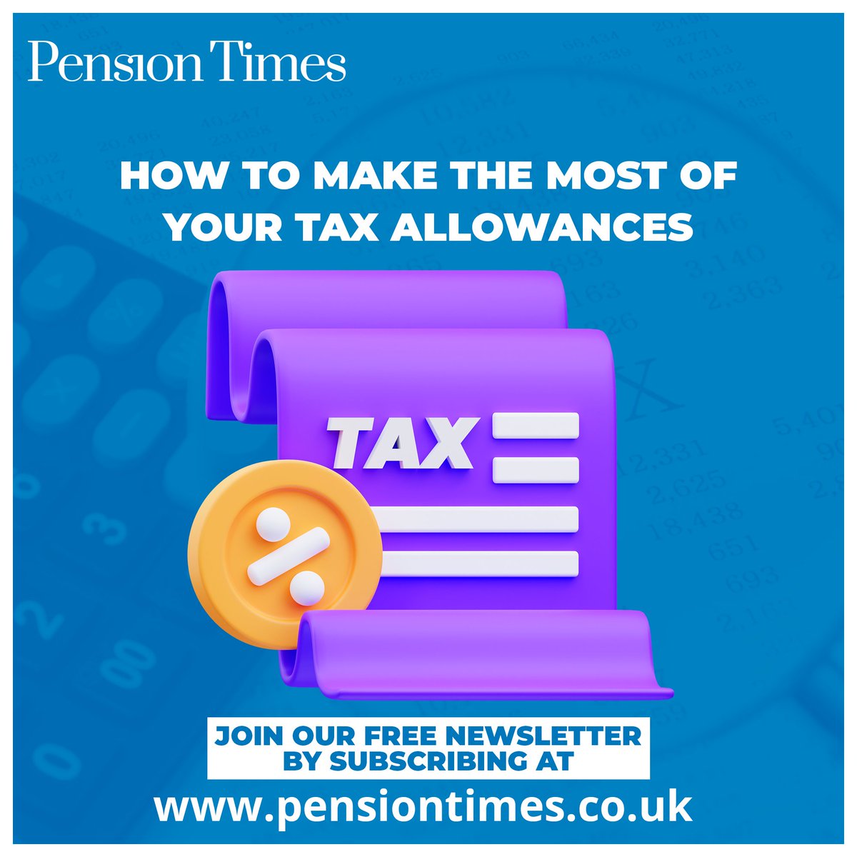 PensionTimes's tweet photo. Our experts have taken an in-depth look on How to make the most of your tax allowances at https://t.co/OcfFi9x1OF

JOIN OUR FREE NEWSLETTER BY SUBSCRIBING at https://t.co/CQMyf9ZoWv

#unitedkingdom #tax #taxallowances #taxplanning #taxseason #taxes #taxtips https://t.co/PTh8MjeG4K